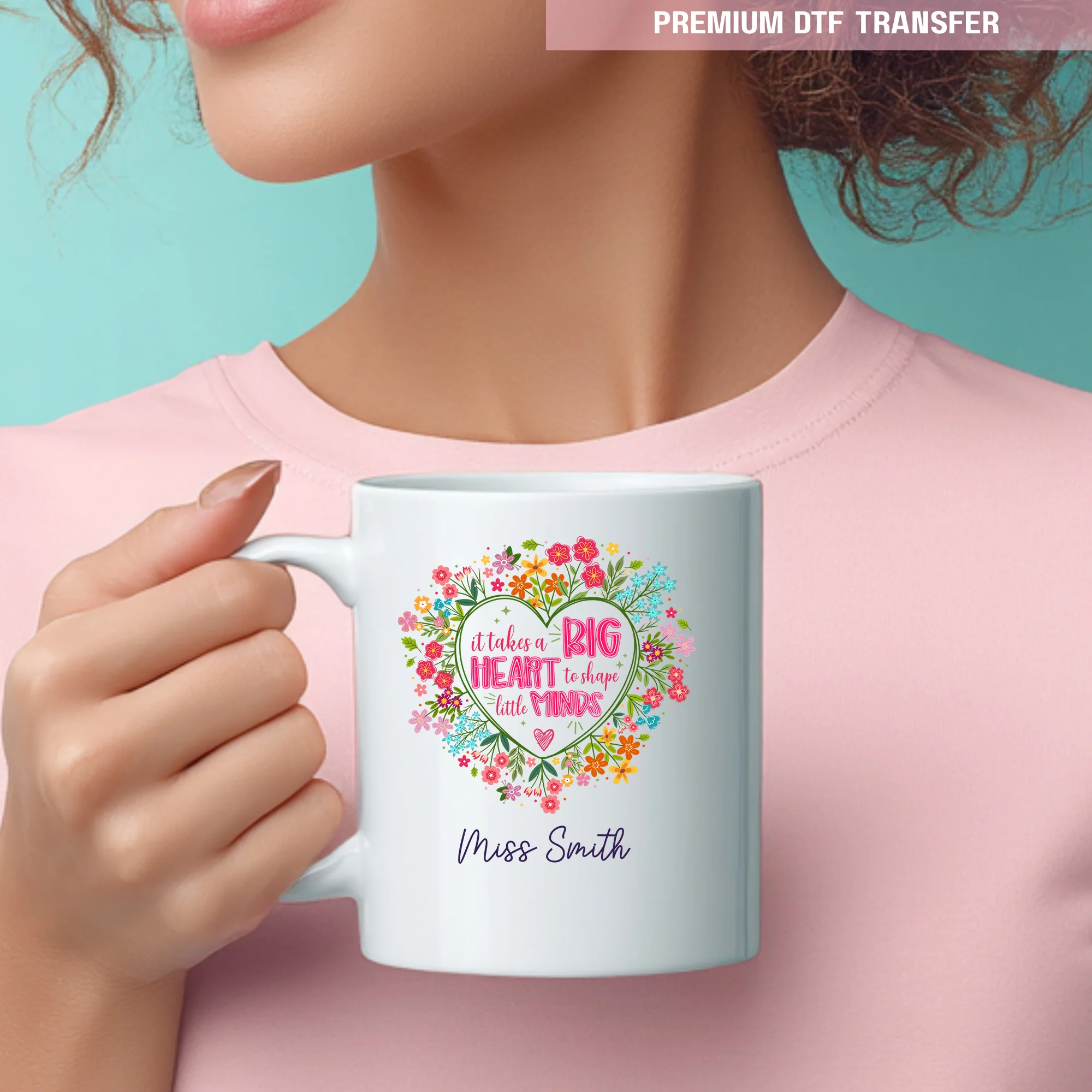 Personalised It takes a big heart to shape little minds - colorful love flowers - teacher UV DTF - Image 2