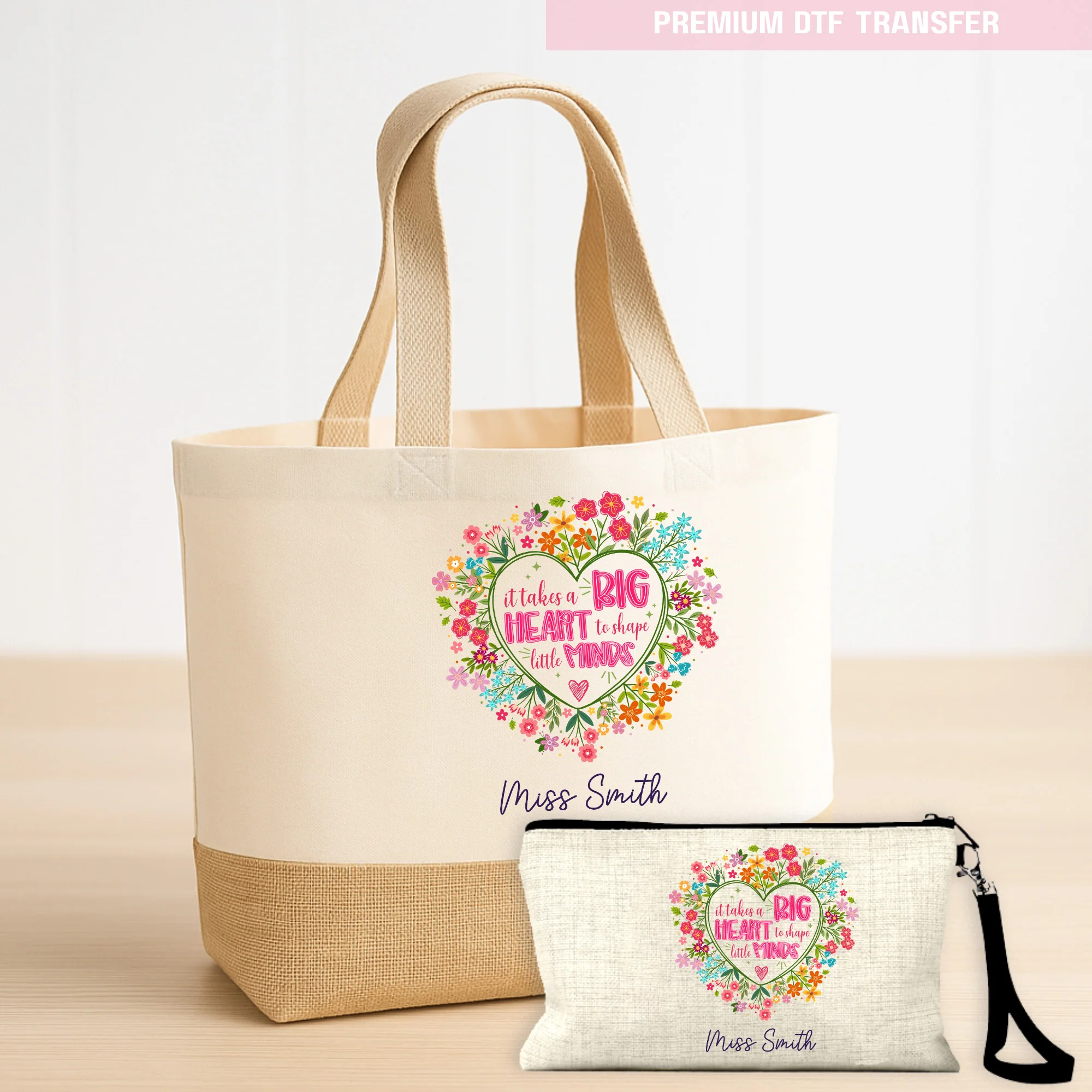 Personalised It Takes s Big Heart to Shape Little Minds - DTF Transfer Ready to Press - Image 4