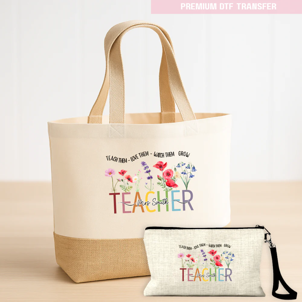 Personalised Teach them love them watch them grow - teacher DTF transfer ready to press - Image 4