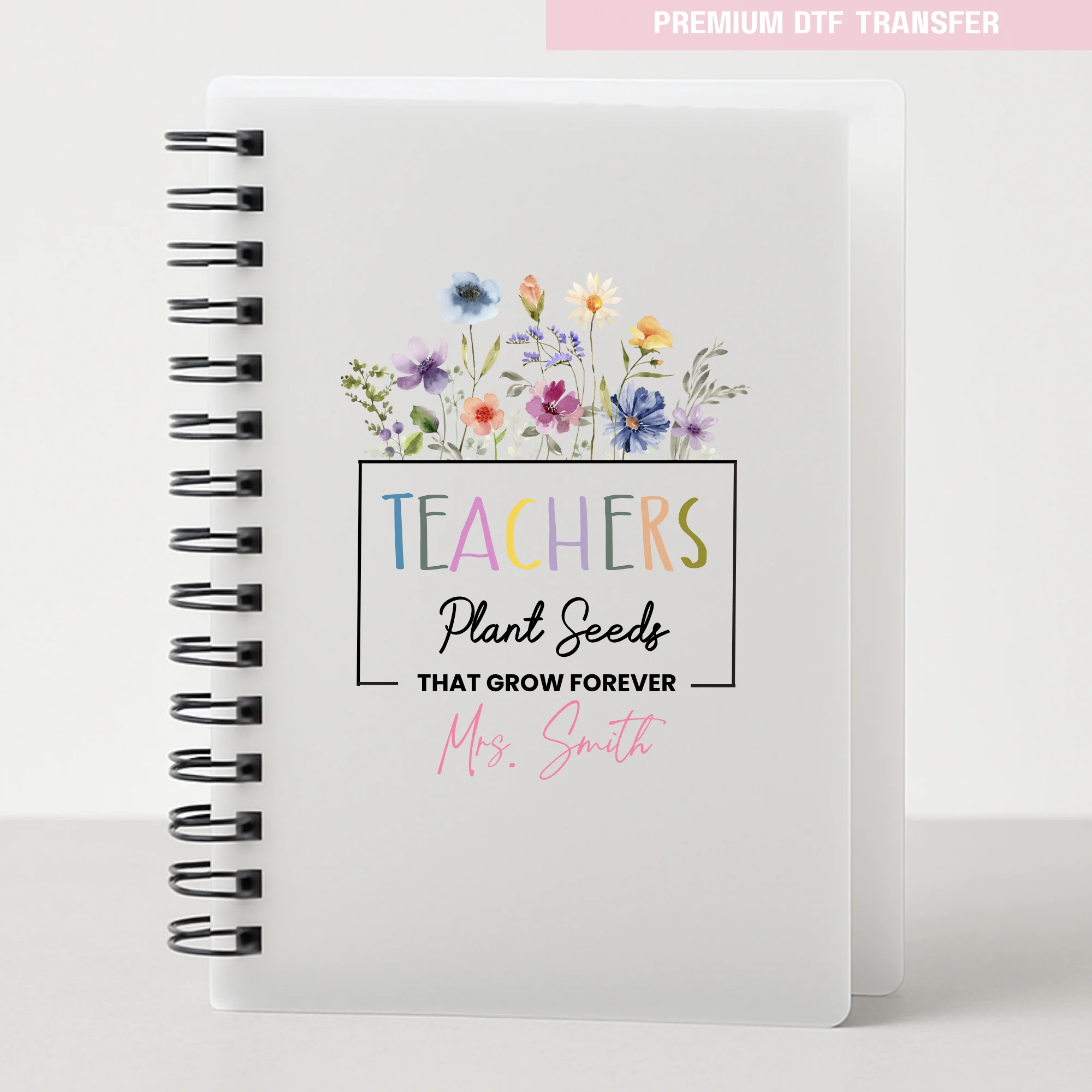 Personalised Teachers plant seeds that grow forever - spring flower UV DTF - Image 3