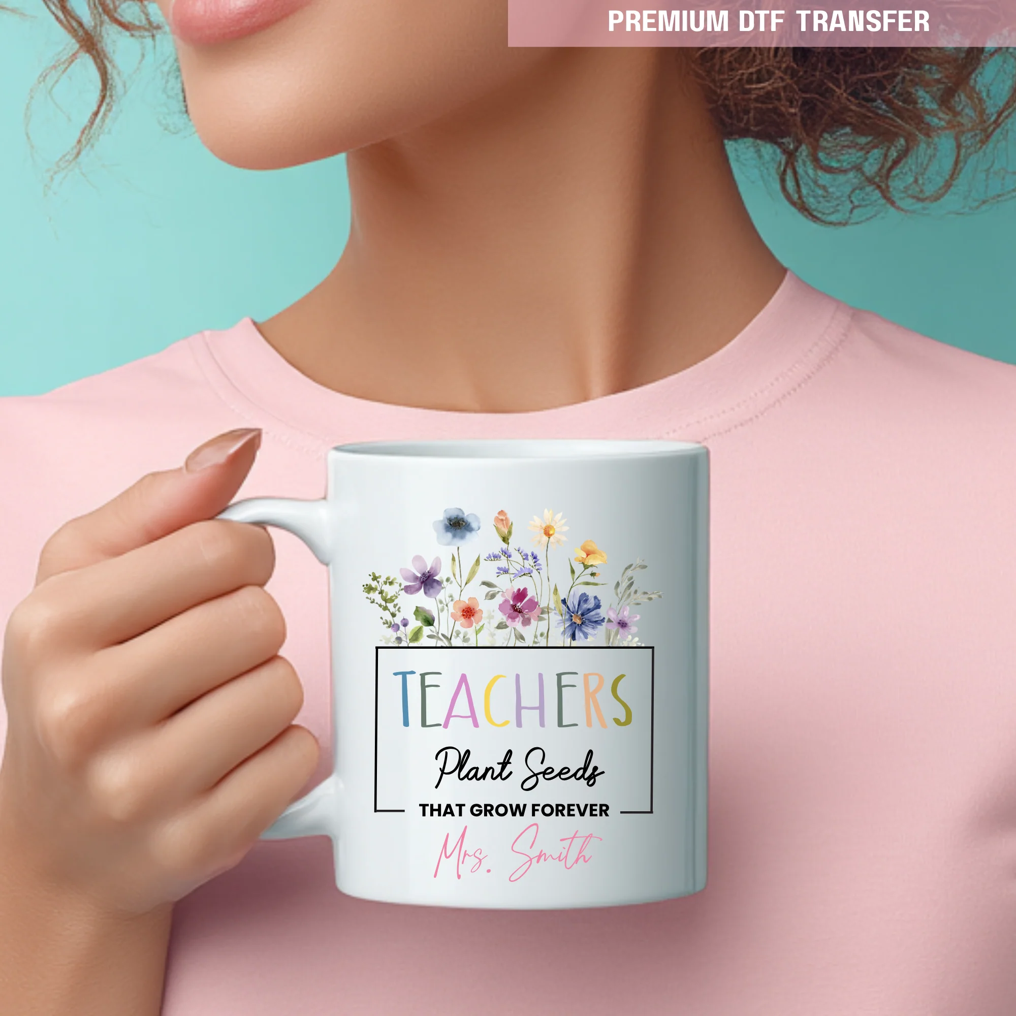 Personalised Teachers plant seeds that grow forever - spring flower UV DTF - Image 4