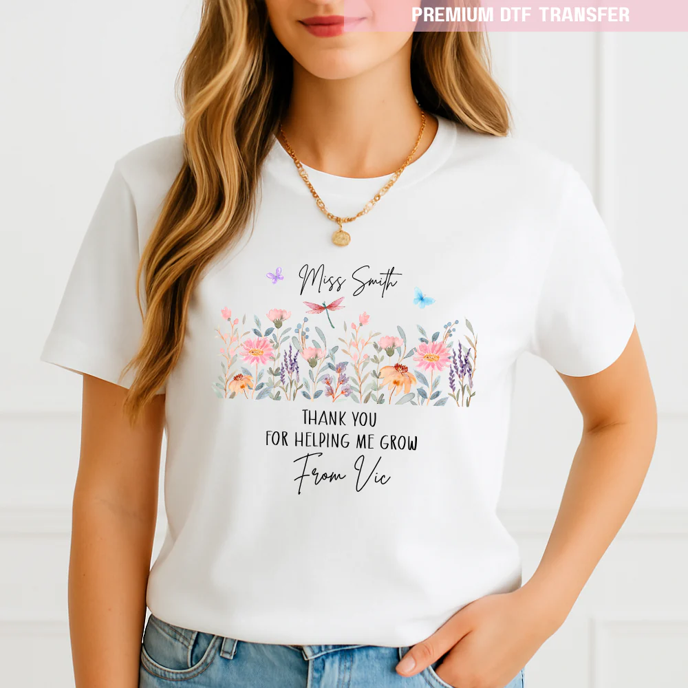 Personalised Thank you for helping me grow - flowers - teacher DTF transfer ready to press - Image 2
