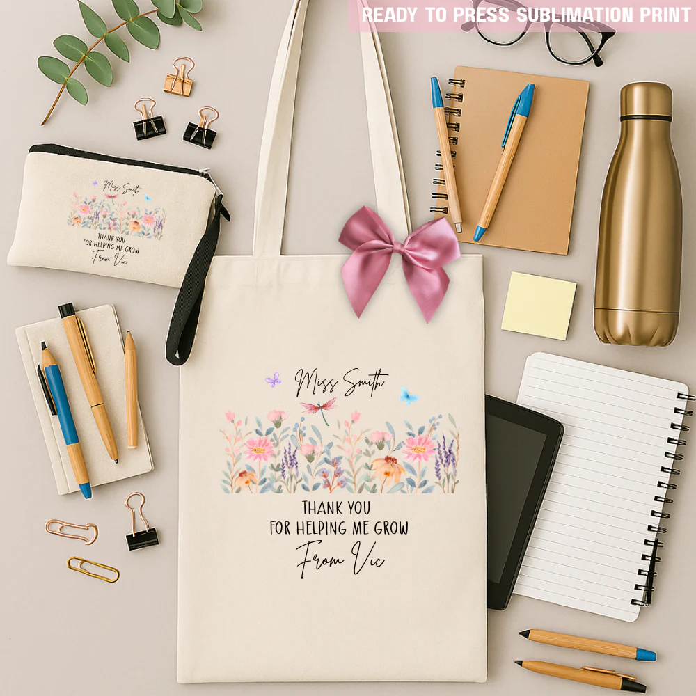 Personalised thank you for helping me grow - teacher sublimation transfer ready to press