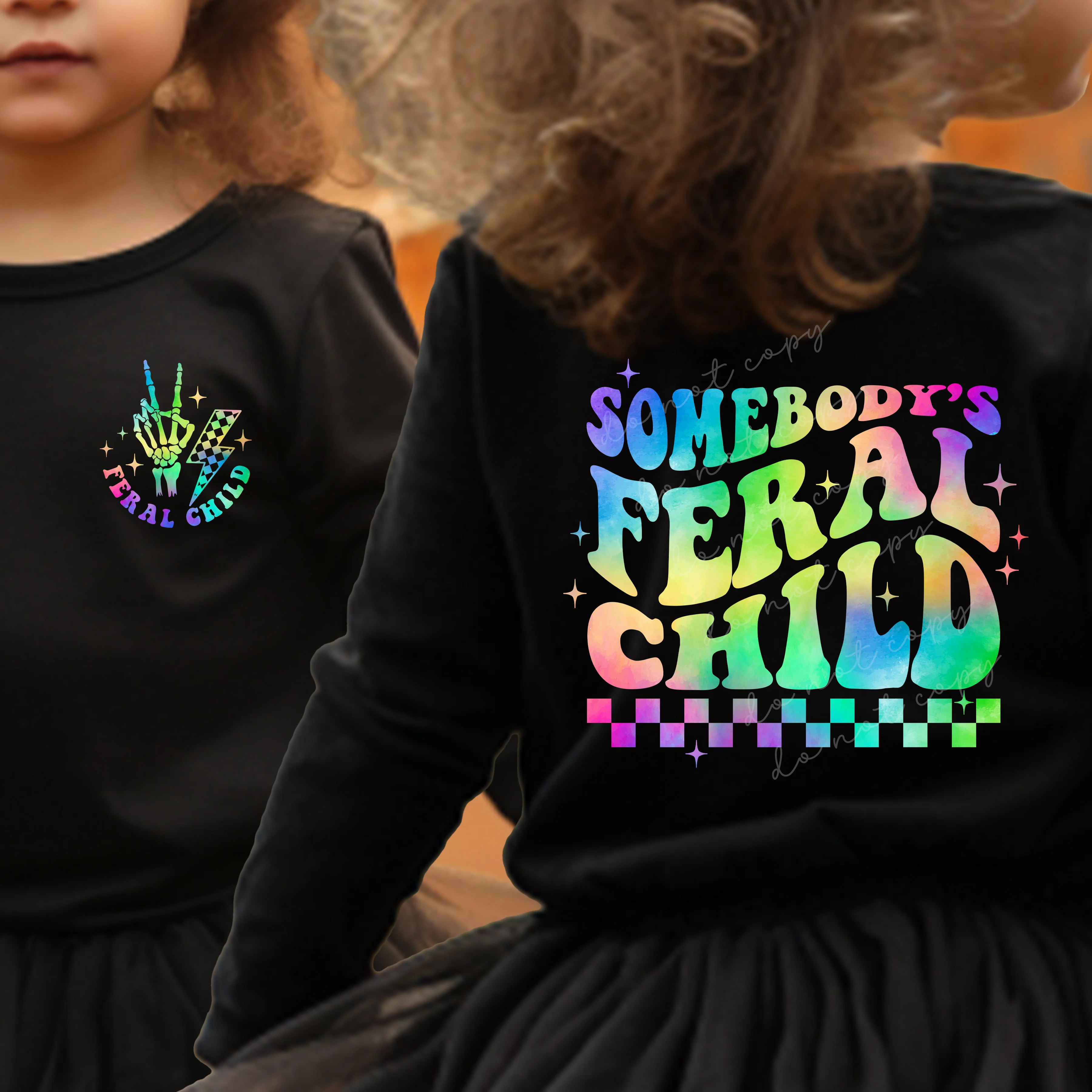 Somebody's feral child - CHOOSE UV DTF decal - DTF Transfer