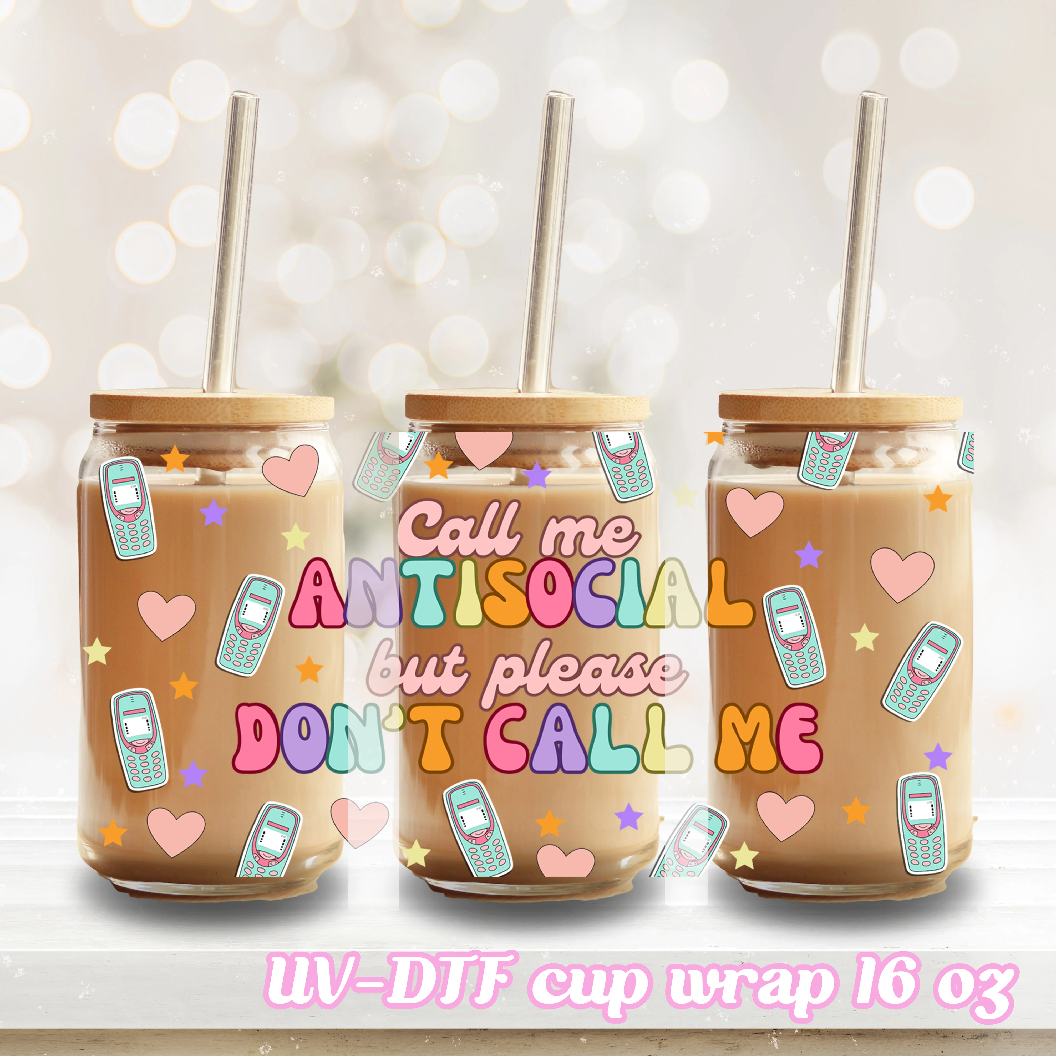 UV DTF - Antisocial - 16oz Libbey Glass Cup Wrap Only