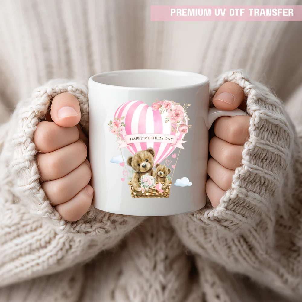 UV DTF decal - happy mothers day - pink balloon mama bear - Mothers day