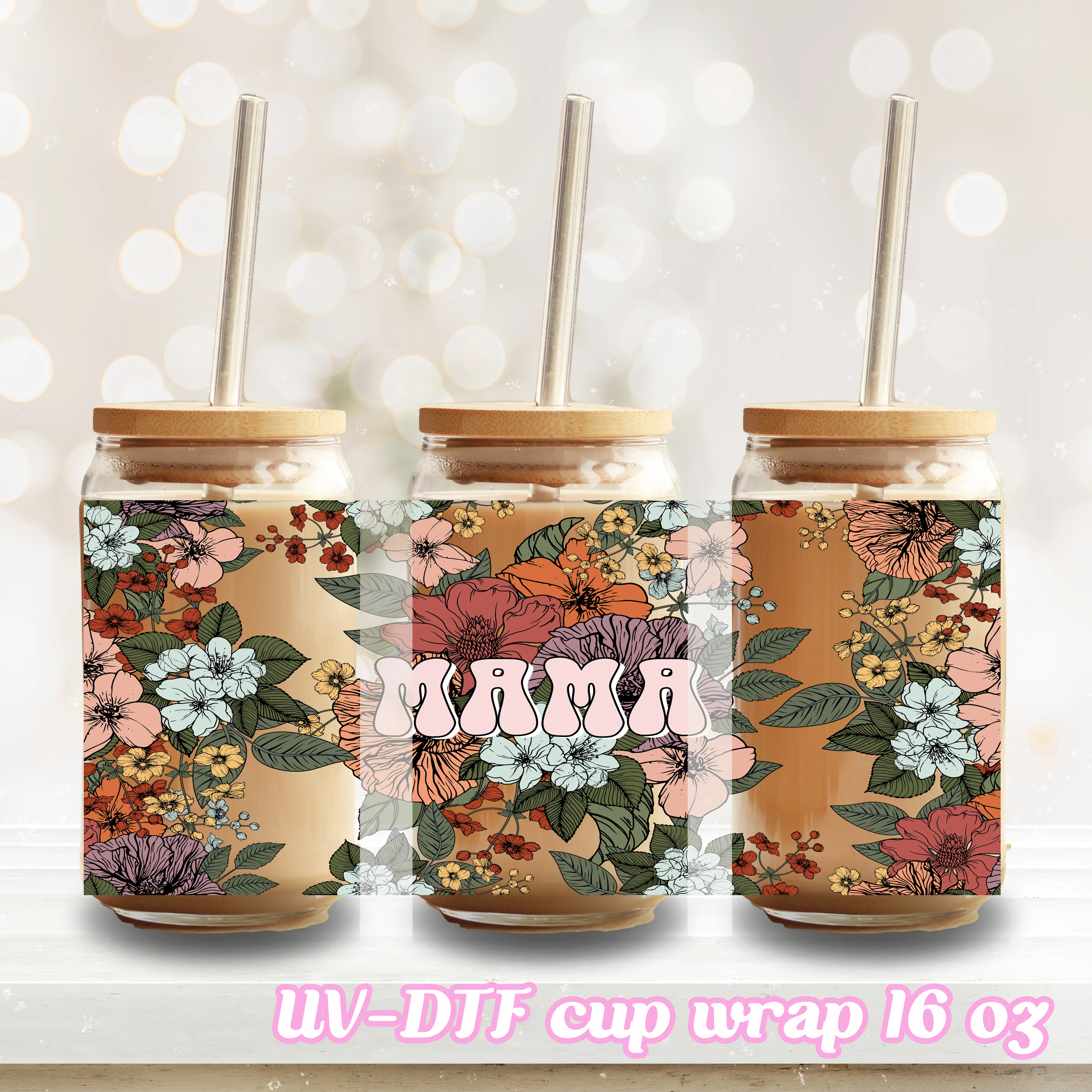 UV DTF - mama - 16oz Libbey Glass Cup Wrap Only